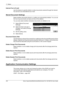 Page 24411 Setups 
244 Xerox CopyCentre/WorkCentre/WorkCentre Pro 123/128/133 User Guide
Internet Fax to E-mail
Use this feature to specify whether to allow documents received through the Internet 
Fax service to be retransferred as e-mail.
Stored Document Settings
Select whether documents stored in a mailbox are automatically deleted. You can set 
the how long documents are kept and time of the deletion.
You can also select whether indivaidual documents are deleted or not.
1.Select [Stored Document 
Settings]....