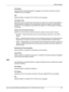 Page 213Network Settings 
Xerox CopyCentre/WorkCentre/WorkCentre Pro 123/128/133 User Guide 213
Print Mode
Specify the PDL (Page Description Language) to be used for print jobs. Only pre-
installed PDLs are available.
PJL
Specify whether to enable the PJL (Printer Job Language).
Auto Eject Time
Specify the time-out period when print data is not sent to the machine sequentially. If 
the specified time elapses, the remaining data inside the machine is automatically 
printed out. You can specify a time within the...