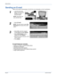 Page 26Page 22 Quick Use Guide 
Getting Started
Sending an E-mail
Refer to the System Administration CD (CD1) for more information on the E-mail feature.
E-mail features include...
¾Setting up a Public or Internal Address Book
¾Adjusting the Resolution
¾Scanning double sided originals
¾Programming the size of the originals being scanned
¾Image Quality adjustment
1
¾Load the documents 
either in the document 
handler or on the 
document glass.
NOTE: Documents are 
only scanned once.
2
¾Select [E-mail].
NOTE: You...