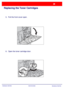 Page 29WorkCentre 7232/7242
WorkCentre 7232/7242 Quick Use Guide
Replacing the Toner Cartridges
Pull the front cover open.
Open the toner cartridge door. 5.
6.
Downloaded From ManualsPrinter.com Manuals 