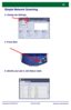 Page 15WorkCentre 7655/7665/7675
WorkCentre 7655/7665/7675 Quick Use Guide
Simple Network Scanning
4. Change the Settings
5. Press Start
6. Identify your job in Job Status mode.
Active Jobs
Pending
Processing
Scanning
Completed Jobs
Printing
Pending
ProcessingPrinting Printing
Job Status
Selected Template: Show:
Output ColorAuto Detect
Layout 
Adjustment Network 
ScanningAll 
ServicesNetwork Scanning
2 Sided ScanningFiling
OptionsJob
Assembly
Color
Black
Gray Scale1 Sided
2 Sided
2 Sided, Rotate 
Side 2...
