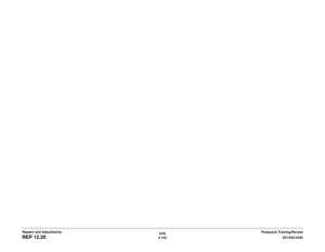 Page 6166/02
4-142DC1632/2240
REP 12.20
Prelaunch Training/Review Repairs and Adjustments 