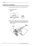 Page 15
Installation
1Xerox© LCD Monitor User’s Manual
Installing Your LCD Monitor
Follow the instructions below to set up and install the monitor.
1 The package contains:
  Display unit
  Stand
2 Cover an even stable surface with a soft cloth. Place the unit 
face-down on the cloth. Fit the stand onto the bottom of the 
display unit as shown, then push until the two latches snap 
into their sockets.
LATCHES
LATCH SOCKETS
 