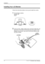 Page 17
Installation
16Xerox© LCD Monitor User’s Manual
Installing Your LCD Monitor
Follow the instructions below to set up and install the monitor.
1 The package contains:
  Display unit
  Stand

2 Cover an even, stable surface with a soft cloth. Place the unit 
face-down on the cloth. Fit the stand onto the bottom of the 
display unit as shown, then push until the two latches snap 
into their sockets.
LATCHES
LATCH SOCKETS
 