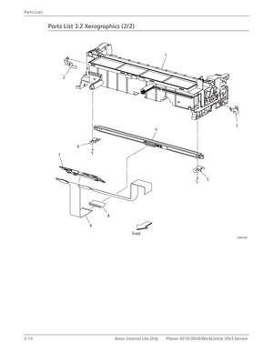 Page 3425-14 Xerox  Internal  Use  Only Phaser 3010/3040/WorkCentre 3045 Service  Parts Lists
Parts List 3.2 Xerographics (2/2)
s3040-007Front
S
S
21
3
4
5 6
7
8
9 