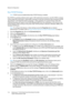 Page 112Network Configuration
WorkCentre™ 5735/5740/5745/5755/5765/5775/5790
System Administrator Guide 112
Raw TCP/IP Printing
Note:TCP/IP must be enabled before Raw TCP/IP Printing is enabled.
Raw TCP/IP is a printing method used to open a TCP socket-level connection, over Port 9100, to stream 
a print-ready file to the printer's input buffer, and then to close the connection after sensing an End Of 
Job indicator in the Page Description Language, or after expiration of a preset timeout value. Port 
9100...