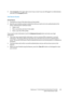 Page 335WorkCentre™ 5735/5740/5745/5755/5765/5775/5790
System Administrator Guide335
9. Select [Logout] in the upper right corner of your screen if you are still logged in as Administrator, 
and click on the [Logout] button.
Use Secure Access
At the Device:
1. Touch/press an area of the device that you have locked.
2. Read the user interface prompt to determine what you need to do to be authenticated at the 
device. Authentication methods include:
• Swipe a card
• Place a proximity card near to the reader
•...