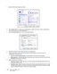 Page 138Xerox® DocuMate® 3115
User’s Guide 138
1. Open the OneTouch Properties window.
2. Click the 
New button to create a new configuration, or select one of your custom configurations 
you created earlier and click the 
Edit button.
3. Click the 
Acuity Settings tab to see the new Acuity settings.
4. Choose the Visioneer Acuity options for the scan configuration.
5. Click the drop-down arrow to choose the type of Acuity settings to use for the new scan 
configuration. The options are:
•
Do not use Acuity...