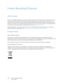 Page 190Xerox® DocuMate® 4700
User’s Guide 190
Product Recycling & Disposal
USA & Canada
If you are managing the disposal of your Xerox product, please note that the product may contain lead, mercury, 
Perchlorate, and other materials whose disposal may be regulated due to environmental considerations. The 
presence of these materials is fully consistent with global regulations applicable at the time that the product was 
placed on the market. For recycling and disposal information, contact your local...