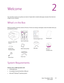 Page 13Xerox® DocuMate® 4790
User’s Guide2-5
2Welcome
Your new Xerox scanner can quickly scan stacks of single-sided or double-sided pages and place their electronic 
images on your computer.
What’s in the Box
Before proceeding, check the contents of the box. If items are missing or damaged, contact the dealer where you 
purchased the scanner.
System Requirements
Pentium 4 PC or AMD equivalent with:
•A DVD-ROM drive
• An available Universal Serial Bus (USB) port
•Microsoft
® Windows® operating system: 
Xerox...