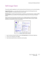 Page 83Scanning and Configuring OneTouch
Xerox
® DocuMate® 4799
User’s Guide6-75
Still Image Client
If you want to specify an application to use for scanning at the start of the process, you can use event forwarding. 
Supported file formats—you cannot select a file format when scanning to the Still Image Client as the 
destination application is not selected until after you start scanning.
Destination type—the Still Image Client destination is classified as an “Event Forward Link”. To make it available 
in the...