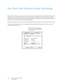 Page 118Xerox Travel Scanner 150
User’s Guide 118
One Touch with Visioneer Acuity Technology
The One Touch software you received with your Xerox scanner now includes the Visioneer Acuity technology. This 
application has a set of features for improving and enhancing the quality of scanned documents, especially 
documents that would usually produce poorer quality images. Scan configurations with Acuity options work with 
One Touch scan settings to produce the best quality images.
This section explains how to use...
