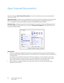 Page 64Xerox Travel Scanner 150
User’s Guide 64
Open Scanned Document(s)
Select the destination Open Scanned Document(s) to have the scanned document open automatically when 
scanning is complete. 
Supported file types—all file formats are available when scanning to the Open Scanned Document(s) destination. 
Note that text file formats are only available if an OCR module or application is installed. Please refer to Te x t  
Fo r m a t s  on page 61 to see a list of text file formats that are available when OCR...