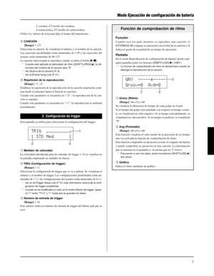 Page 1277
Modo Ejecución de configuración de batería
© corchea, ©3 tresillo de corcheas,
˙ semicorchea, ˙3 tresillo de semicorcheas
Utilice los valores de nota para fijar el tempo del metrónomo.
r CANCIÓN
[Rango] 1-127
Selecciona la canción. Se visualizan el número y el nombre de la canción.
Las canciones predefinidas están numeradas de 1-95 y las canciones del
usuario están numeradas de 96-127.
La canción seleccionada se reproduce cuando se pulsa el botón [>/].
* Cuando esté aplicado el silenciador de ritmo...