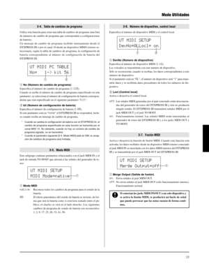 Page 15333
Modo Utilidades
3-4.  Tabla de cambios de programa
Utilice esta función para crear una tabla de cambios de programa (una lista
de números de cambio de programa que corresponden a configuraciones
de batería).
Un mensaje de cambio de programa recibido internamente desde el
DTXPRESS III o por el canal 10 desde un dispositivo MIDO externo se-
leccionará, según la tabla de cambios de programa, la configuración de
batería correspondiente al número de configuración de batería del
DTXPRESS III.
q No (Número...