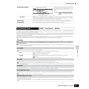 Page 233Reference  Song Mode
Song Mixing mode
233Owner’s Manual
In this mode, you can set up mixing data for your songs, and set various parameters for the tone generator parts — including the desired Voice, 
as well as its level, pan, EQ, effect and other settings. 
Pressing the [F6] button can switch between the display for the Parts 1 - 16 to which the internal Voices are assigned, the display for Multi Plug-
in Parts (17 - 32) to which the PLG100-XG voices are assigned and the display for Plug-in Parts (PLG1...
