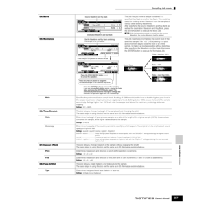 Page 257Reference  Sampling Mode
Sampling Job mode
257Owner’s Manual
04: MoveThis Job lets you move a sample contained in a 
speciﬁed Key Bank to another Key Bank. This would be 
useful for creating a new Waveform from the samples of 
various other existing Waveforms. 
After specifying the source Waveform and Key Bank as 
well as the destination Waveform and Key Bank, press 
the [ENTER] button to execute the Move Job.
nIf the last remaining sample is moved from the source 
Waveform, the source Waveform itself is...