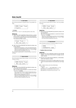 Page 10226
6.  Spur löschen
Dieser Job löscht alle Daten der angegebenen Spur q des gewählten User-
Songs.
q TR  (Spur)
Wählt die Spur (“1” oder “2”), deren Daten gelöscht werden sollen.
Bedienung
1.Geben Sie im oben abgebildeten Display die Spur an, die Sie
löschen möchten, und drücken Sie dann die Taste [SAVE/ENT].
Es erscheint das folgende Display, auf der Sie die Ausführung
des Vorgangs bestätigen müssen.
2.Wenn Sie die Taste [SAVE/ENT] oder [VALUE+] drücken, wird
die Spur gelöscht.
* Drücken Sie die Taste...