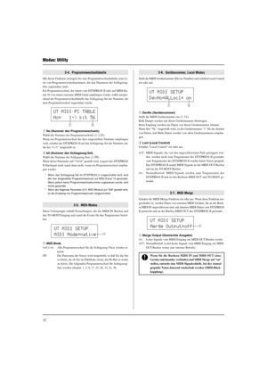 Page 10832
Modus: Utility
3-4.  Programmwechseltabelle
Mit dieser Funktion erzeugen Sie eine Programmwechseltabelle (eine Li-
ste von Programmwechselnummern, die den Nummern der Schlagzeug-
Sets zugeordnet sind).
Ein Programmwechsel, der intern vom DTXPRESS II oder auf MIDI-Ka-
nal 10 von einem externen MIDI-Gerät empfangen wurde, wählt entspre-
chend der Programmwechseltabelle das Schlagzeug-Set der Nummer, die
dem Programmwechsel zugeordnet wurde.
q No (Nummer des Programmwechsels)
Wählt die Nummer des...