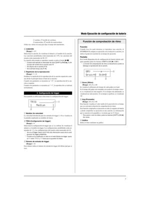 Page 1217
Modo Ejecución de configuración de batería
© corchea, ©3 tresillo de corcheas,
˙ semicorchea, ˙3 tresillo de semicorcheas
Utilice los valores de nota para fijar el tempo del metrónomo.
r CANCIÓN
[Rango] 1-127
Selecciona la canción. Se visualizan el número y el nombre de la canción.
Las canciones predefinidas están numeradas de 1-95 y las canciones del
usuario están numeradas de 96-127.
La canción seleccionada se reproduce cuando se pulsa el botón [>/].
* Cuando esté aplicado el silenciador de ritmo...