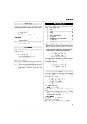 Page 3535
5.  MAP (Drum Map) Group
This sub-mode is used to edit the User Drum Map. This mode is
divided into the following 9 pages.
5-1. Voice ................................................................ 35
5-2. Volume, Pan .................................................... 36
5-3. Tuning .............................................................. 36
5-4. Layer Balance .................................................. 36
5-5. Decay, Cutoff Frequency ................................. 36
5-6. Reverb...