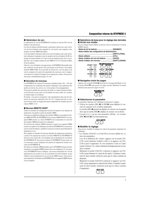 Page 435  Générateur de son
Le générateur de son du DTXPRESS II contient un total de 928 voix de
batterie et de percussion.
Les kits de batterie présélectionnés contiennent chacun une carte exclu-
sive de kit de batterie, dans laquelle les voix du kit sont assignées à des
numéros de notes MIDI individuels.
Le kit de batterie utilisateur utilise une carte de batterie (une carte de bat-
terie utilisateur) commune à tous les numéros de kits de batterie 49-80. Le
groupe du mode utilitaire [5. Carte (Carte de...