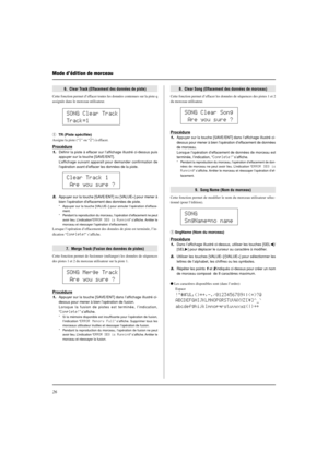 Page 6426
6.  Clear Track (Effacement des données de piste)
Cette fonction permet d’effacer toutes les données contenues sur la piste q
assignée dans le morceau utilisateur.
8.  Clear Song (Effacement des données de morceau)
Cette fonction permet d’effacer les données de séquences des pistes 1 et 2
du morceau utilisateur.
q  TR (Piste spécifiée)
Assigne la piste (“1” ou “2”) à effacer.
Procédure
1.Définir la piste à effacer sur l’affichage illustré ci-dessus puis
appuyer sur la touche [SAVE/ENT].
L’affichage...