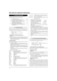 Page 5012
1.  Paramètres d’entrée INPUT
Contient les réglages spécifiques pour chacun des pads (1-10).
Cette fonction est répartie sur les six pages suivantes.
1-1. Pad Type (Type de Pad) ............................................. 12
1-2. Gain, Minimum Velocity (Vélocité minimum) ............. 12
1-3. Velocity Curve (Courbe de vélocité) .......................... 13
1-4. Self Rejection, Rejection (Coupure de double-
déclenchement, Niveau de rejet) ............................... 13
1-5. Specific Rejection...