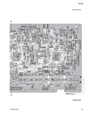 Page 5353 Tyros3
D
D
DIMM (168-pin)
Pattern side Scale: 90/100
2NA-WM15450 