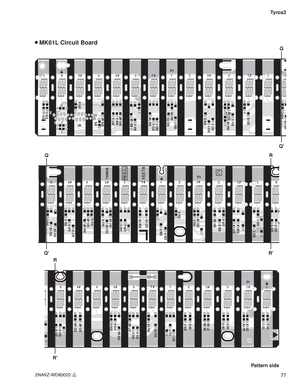 Page 7777 Tyros3
 MK61L Circuit Board
Pattern side
Q
Q
2NAKZ-WD80020
 3
Q
QR
R
R
R 