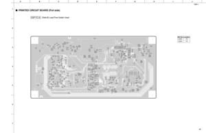 Page 43YSP-1
43
ABCDE FGH I J
1
2
3
4
5
6
7
DSP P.C.B.   (Side B) Lead Free Solder Used
PRINTED CIRCUIT BOARD (Foil side)
D305 F3
D306 F3 Ref No. Location 