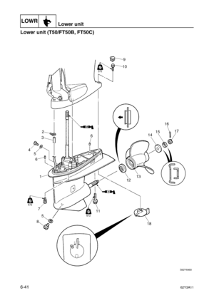 Page 240LOWRLower unit
6-4162Y3A11
Lower unit (T50/FT50B, FT50C)6 