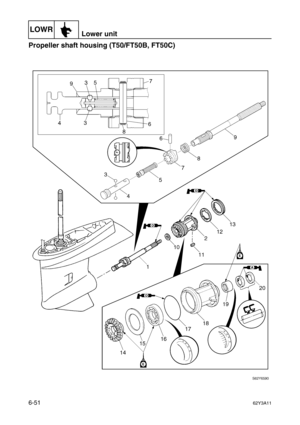 Page 250LOWRLower unit
6-5162Y3A11
Propeller shaft housing (T50/FT50B, FT50C)6 