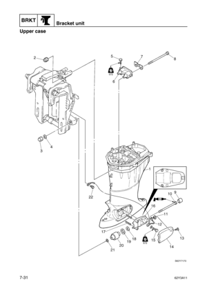 Page 310BRKTBracket unit
7-3162Y3A11
Upper case7 