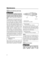 Page 67 
Maintenance 
61 
EMU28952 
Cleaning and adjusting spark plug
WARNING
 
EWM00560  
When removing or installing a spark plug,
be careful not to damage the insulator. A
damaged insulator could allow external
sparks, which could lead to explosion or 
fire. 
The spark plug is an important engine com-
ponent and is easy to inspect. The condition
of the spark plug can indicate something
about the condition of the engine. For exam-
ple, if the center electrode porcelain is very
white, this could indicate an...