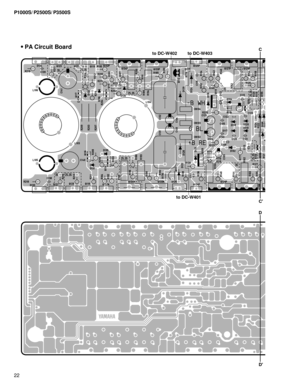 Page 22P1000S/P2500S/P3500S
22
CCto DC-W403
to DC-W401
to DC-W402
  PA Circuit Board
D
D 