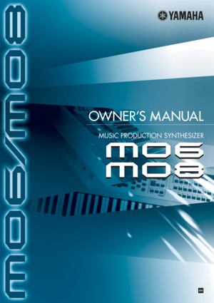 Page 1OWNER’S MANUAL
MUSIC PRODUCTION SYNTHESIZER
EN 