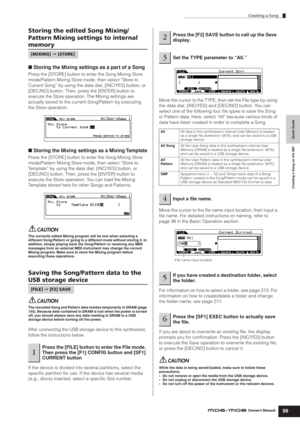 Page 99Creating a Song
99Owner’s Manual
Quick Guide Creating a Song on the MO
Storing the edited Song Mixing/
Pattern Mixing settings to internal 
memory
■ Storing the Mixing settings as a part of a Song
Press the [STORE] button to enter the Song Mixing Store 
mode/Pattern Mixing Store mode, then select “Store to 
Current Song” by using the data dial, [INC/YES] button, or 
[DEC/NO] button. Then, press the [ENTER] button to 
execute the Store operation. The Mixing settings are 
actually stored to the current...