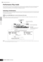 Page 44Quick Guide Playing the MO
Performance Play mode
44Owner’s Manual
Performance Play mode
Each Performance can contain up to four different Parts. This lets you play, for example, Flute, Violin, and Timpani Voices in 
a layer across the keyboard, or split the keyboard according to the bass and melody parts, then play the two different 
instruments and sound like a duo—even though you’re playing by yourself.
Selecting a Performance
256 Performances (2 banks) are provided in internal User memory. In the...