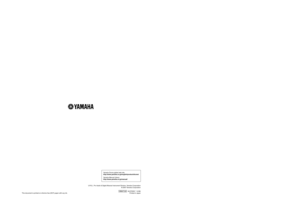 Page 160OWNER’S MANUAL
Yamaha Drums global web site:
http://www.yamaha.co.jp/english/product/drums/
Yamaha Manual Library
http://www.yamaha.co.jp/manual/
U.R.G., Pro Audio & Digital Musical Instrument Division, Yamaha Corporation
© 2007 Yamaha Corporation
WM47120
    001PODH*.*-01B0
Printed in JapanEN
OWNER’S MANUAL
This document is printed on chlorine free (ECF) paper with soy ink. 