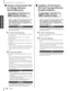 Page 44Handling Performance Files [PERFORM.FILE]
44   P-250
Basic Operation
■Saving a Performance File 
to Storage Memory 
[SaveToMemory]
Refer to page 42 for information on the 
basic operation of performance ﬁles. 
The following steps are supplement for 
Step 3 on page
  42.
 
3-1 
Name the performance ﬁle. 
To move the cursor (a small underline), use the C 
[–]/[+] buttons.
To insert a space, press the C [–]/[+] buttons 
simultaneously.
To select a character on the cursor, use the D [–]/
[+] buttons.
To...