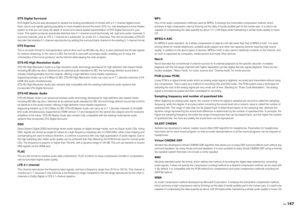 Page 147En147
DTS Digital SurroundDTS Digital Surround was developed to replace the analog soundtracks of movies with a 5.1-channel digital sound 
track, and is now rapidly gaining popularity in movie theaters around the world. DTS, Inc. has developed a home theater 
system so that you can enjoy the depth of sound and natural spatial representation of DTS Digital Surround in your 
home. This system produces practically distortion-free 5.1-channel sound (technically, left, right and center channels, 2 
surround...