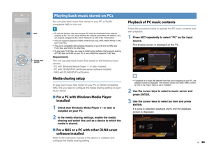 Page 80En
80
You can play back music files stored on your PC or DLNA-
compatible NAS on this unit. To use this function, this unit and your PC must be connected to the network properly (p.42). You can check whether the network parameters (IP address, etc.) 
are properly assigned to this unit in “Network” (p.125) in the “Information”.
 This unit supports playback of WAV (PCM format only), MP3, WMA, MPEG-4 AAC  and FLAC files.
 This unit is compatible with sampling frequency of up to 96 kHz for WAV and  FLAC...