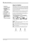 Page 9890Chapter 10: Other Functions
ProMix 01 User’s Guide
1. Press [UTILITY].
The UTILITY menu appears.
2. Select OSCILLATOR and 
press [ENTER].
The OSCILLATOR LCD func-
tion appears. 
3. Assign the oscillator.
4. Turn the OSC ON.
5. Set the frequency (FREQ).
6. Set the level.
7. To exit this function and 
return to the UTILITY menu, 
select EXIT and press 
[ENTER], or just press [UTIL-
ITY].
The UTILITY menu reappears.
Using the Oscillator
ProMix 01 features a useful sine wave oscillator that can be assigned...