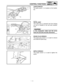 Page 291 - 13
GEN
INFO
LIGHTS SWITCH
The lights switch 1 is located on the handle-
bar.
EC15F000
VALVE JOINT
This valve joint 1 prevents fuel from flowing
out and is installed to the fuel tank breather
hose.
CAUTION:
In this installation, make sure the arrow
faces the fuel tank and also downward.
SPARK PLUG WRENCH
This spark plug wrench 1 is used to remove
and install the spark plug.
1
1
NIPPLE WRENCH
This nipple wrench 1 is used to tighten the
spoke.
CONTROL FUNCTIONS 