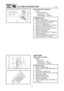 Page 743-27
E
INSP
ADJ
JET PUMP UNIT/BILGE PUMP
Water inlet strainer inspection
1. Inspect:
Water inlet strainer
Contaminants →
 Clean.
Cracks/damage →
 Replace.
Inspection steps:
Remove the ride plate.
Refer to “INTAKE GRATE, RIDE PLATE,
AND INTAKE DUCT” in Chapter 6.
Remove the rubber plate.
Refer to “JET PUMP UNIT” in Chapter 6.
Remove the water inlet cover 1
.
Inspect the water inlet strainer mesh a
.
Install the water inlet cover.
Install the rubber plate.
Refer to “JET PUMP UNIT” in Chapter 6....