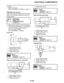 Page 584
haha ELECTRICAL COMPONENTS
8-135
10.Install: Right side cowling
Refer to  “GENERAL CHASSIS ” on page 4-1.
EAS28040
CHECKING THE RELAYS
Check each switch for continuity with the pocket 
tester. If the continuity reading is incorrect, re-
place the relay.
1. Disconnect the relay from the wire harness.
2. Connect the pocket tester (  ×  1) and battery 
(12 V) to the relay terminal as shown.
Check the relay operation.
Out of specification   Replace.
Starter relay
Relay unit (starting circuit cut-off relay)...