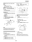 Page 97ENGINE
3-14
EAS20870
ADJUSTING THE CLUTCH CABLE FREE 
PLAY
1. Check:
 Clutch cable free play “a”
Out of specification → Adjust.
2. Adjust:
 Clutch cable free play
▼▼▼▼▼▼▼▼▼▼▼▼▼▼▼▼▼▼▼▼▼▼▼▼▼▼▼▼▼▼
Handlebar side
a. Turn the adjusting bolt “1” in direction “b” or 
“c” until the specified clutch cable free play 
is obtained.
b. Tighten the locknut “1”.
NOTE:
If the specified clutch cable free play cannot be 
obtained on the handlebar side of the cable, 
use the adjusting nut on the engine side....