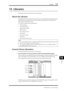 Page 173Libraries173
DM1000 Version 2—Owner’s Manual
Libraries
15
15  Libraries
This chapter describes the DM1000’s various libraries.
About the Libraries
The DM1000 features nine libraries that enable you to store Channel, Input Patch, Output 
Patch, Effects, and other data. You can also quickly recall this data from the libraries to 
restore previous parameter values.
The DM1000 offers the following libraries:
•Channel Library
•Input Patch Library
•Output Patch Library
•Effects Library
•Bus to Stereo Library...