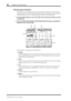 Page 6868Chapter 6—Input Channels
DM1000 Version 2—Owner’s Manual
EQ’ing Input Channels
The DM1000’s Input Channels feature 4-band (LOW, LOW-MID, HIGH-MID, HIGH) 
parametric EQ. The LOW-MID and HIGH-MID bands are a peaking type of EQ. The LOW 
and HIGH bands can be set to shelving, peaking, or HPF and LPF respectively.
1Press the [SEL] button or move the fader of the channel for which you wish 
to adjust EQ.
2Press the SELECTED CHANNEL EQUALIZER [DISPLAY] button repeatedly to 
display the EQ | EQ Edit page.
The...